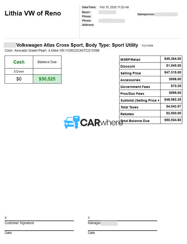 Redacted 2026 Volkswagen Atlas Cross Sport Sport Utility deal sheet from Lithia Vw of Reno in Reno, NV — what a verified buyer paid